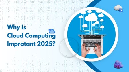 Why Cloud Computing Matters in 2025